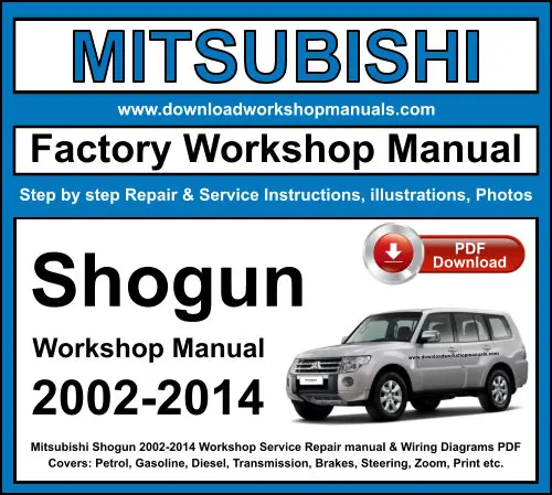 Mitsubishi Shogun 2002-2014 service repair manual PDF download