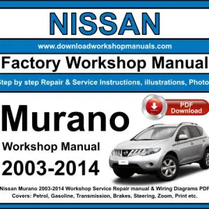 NISSAN Murano 2003-2014 service repair manual PDF download