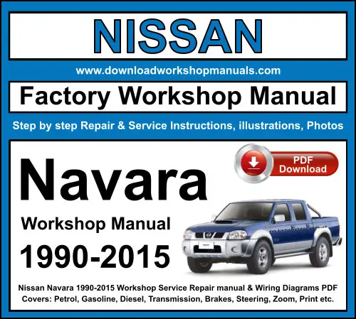 NISSAN Navara 1990-2015 service repair manual PDF download