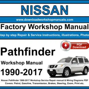 NISSAN Pathfinder 1990-2017 service repair manual PDF download