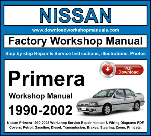 NISSAN Primera 1990-2002 service repair manual PDF download