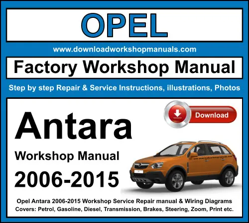 Opel Antara 2006-2015 service repair manual PDF download