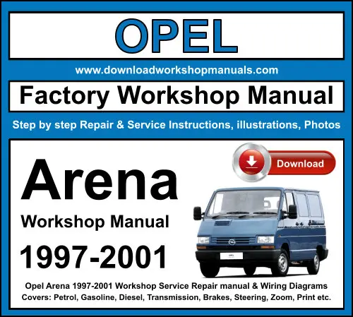 Opel Arena 1997-2001 service repair manual PDF download