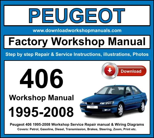 Peugeot 406 1995-2008 service repair manual PDF download