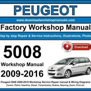 Peugeot 5008 2009-2016 service repair manual PDF download