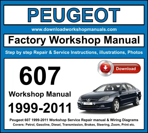 Peugeot 607 1999-2011 service repair manual PDF download