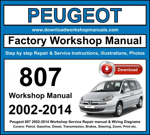 Peugeot 807 2002-2014 service repair manual PDF download