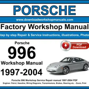 Porsche 996 1997-2004 service repair manual PDF download