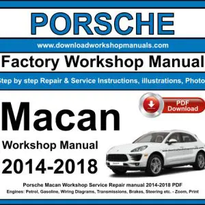 Porsche Macan 2014-2018 service repair manual PDF download