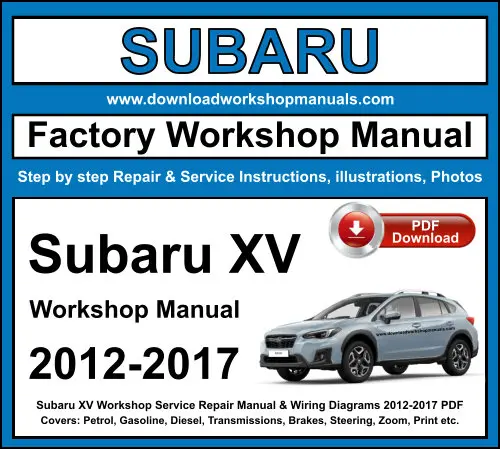Subaru XV Crosstrek 2012-2017 service repair manual PDF download