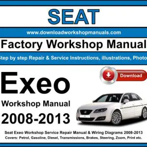 Seat Exeo 2008-2013 service repair manual PDF download