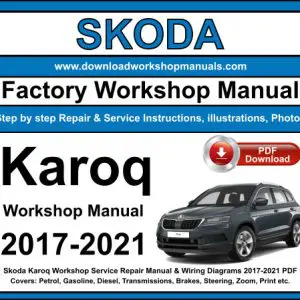 Skoda Karoq 2017-2021 service repair manual PDF download