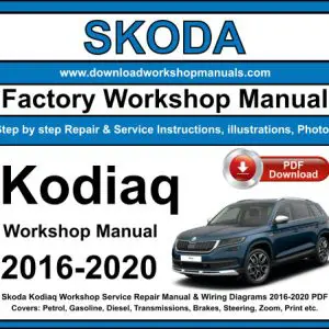 Skoda Kodiaq 2016-2020 service repair manual PDF download