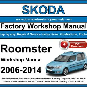 Skoda Roomster 2006-2014 service repair manual PDF download