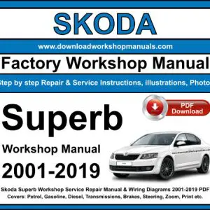 Skoda Superb 2001-2019 service repair manual PDF download