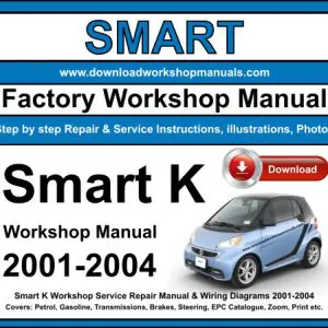 Smart K 2001-2004 service repair manual PDF download