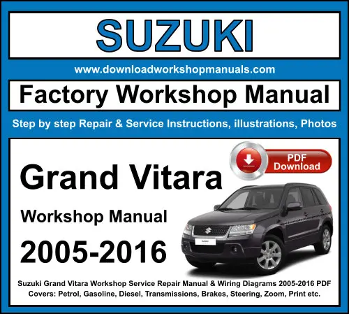 Suzuki Grand Vitara 2005-2016 service repair manual PDF download