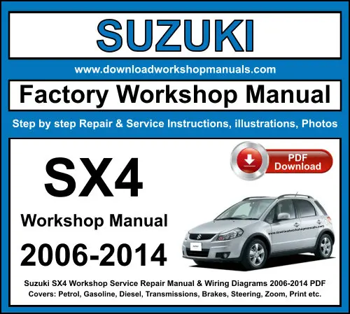 Suzuki SX4 2006-2014 service repair manual PDF download