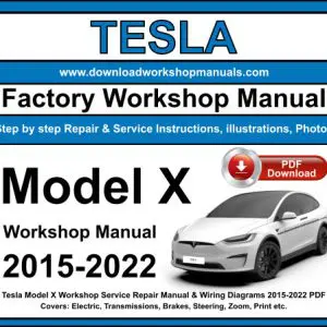 Tesla Model X 2015-2022 service repair manual PDF download