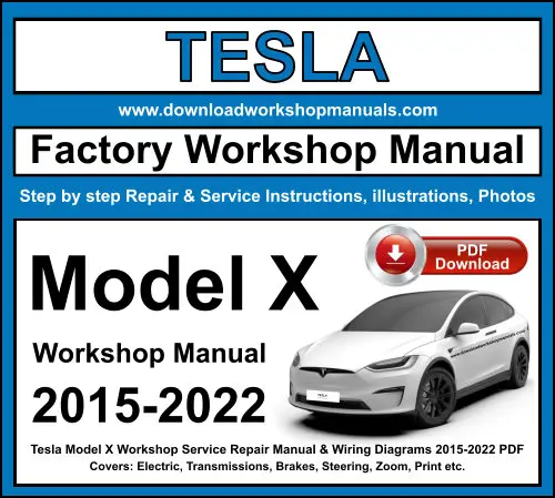 Tesla Model X 2015-2022 service repair manual PDF download