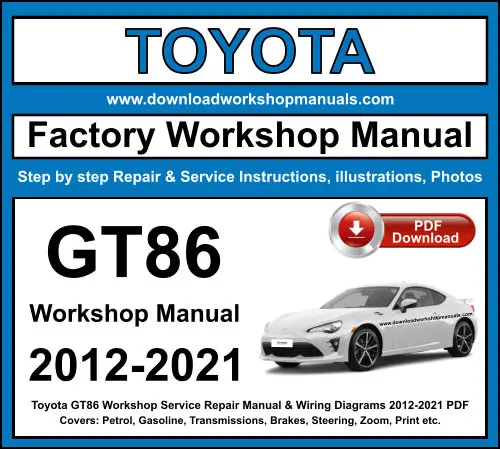 Toyota GT86 2012-2021 service repair manual PDF download