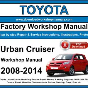 Toyota Urban Cruiser 2008-2014 service repair manual PDF download