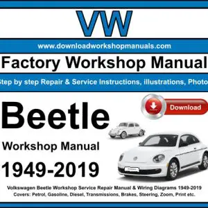 VW Beetle 1949-2019 service repair manual PDF download