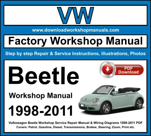 Volkswagen Beetle 1998-2011 service repair manual PDF download
