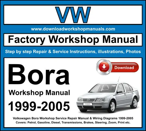VW Bora 1999-2005 service repair manual PDF download