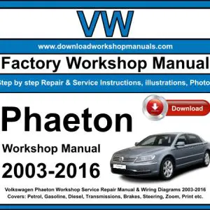 VW Phaeton 2003-2016 service repair manual PDF download