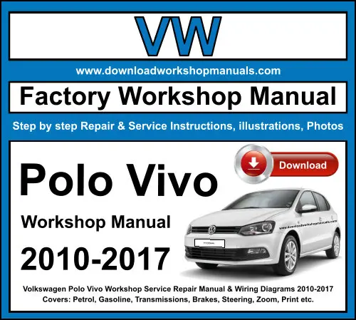 VW Polo Vivo 2010-2017 service repair manual PDF download