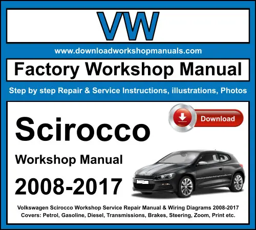 VW Scirocco 2008-2017 service repair manual PDF download