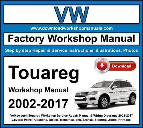 VW Touareg 2002-2017 service repair manual PDF download