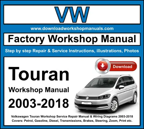 VW Touran 2003-2018 service repair manual PDF download