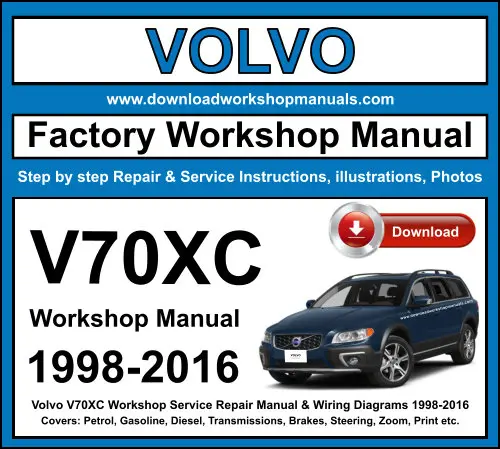 Volvo V70XC 1998-2016 service repair manual PDF download