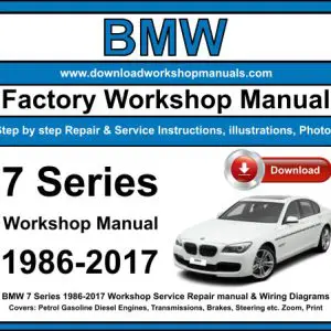 BMW 7 Series 1986-2017 service repair manual PDF download