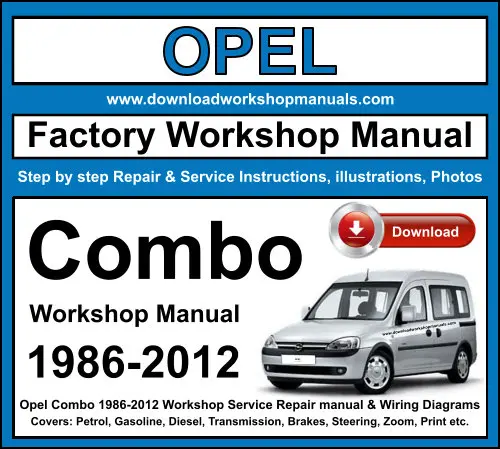 Opel Combo 1986-2012 service repair manual PDF download