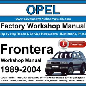 Opel Frontera 1989-2004 service repair manual PDF download