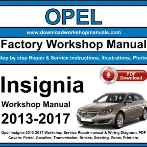 Opel Insignia 2013-2017 service repair manual PDF download