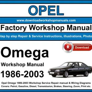 Opel Omega 1986-2003 service repair manual PDF download