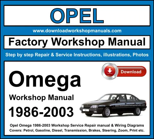 Opel Omega 1986-2003 service repair manual PDF download