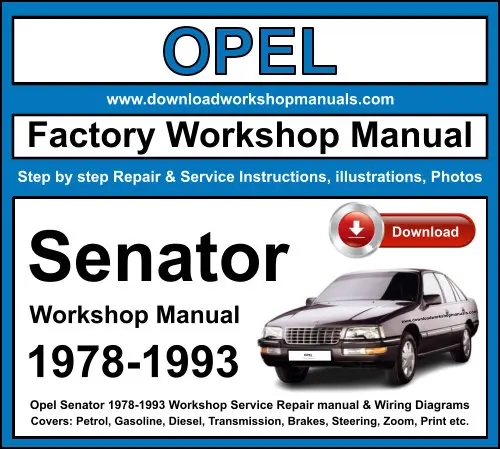 Opel Senator 1978-1993 service repair manual PDF download