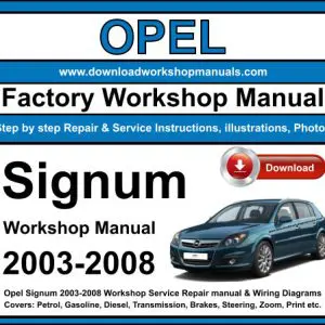 Opel Signum 2003-2008 service repair manual PDF download