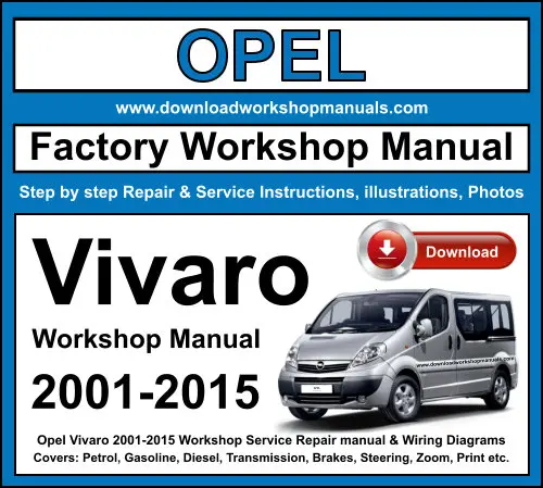 Opel Vivaro 2001-2015 service repair manual PDF download