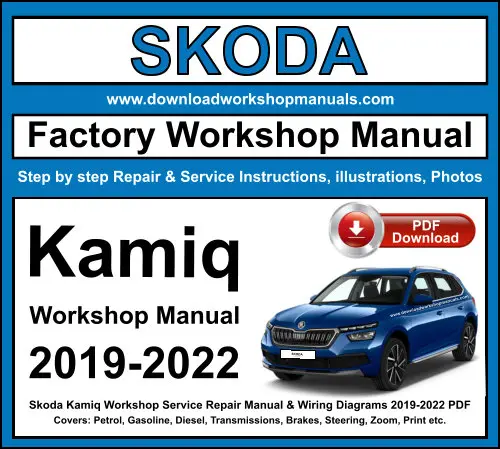 Skoda Kamiq 2019-2022 service repair manual PDF download