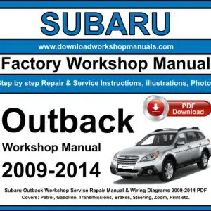 Subaru Outback 2009-2014 service repair manual PDF download