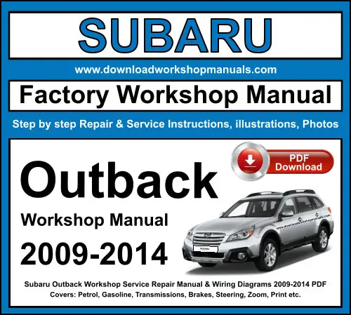 Subaru Outback 2009-2014 service repair manual PDF download