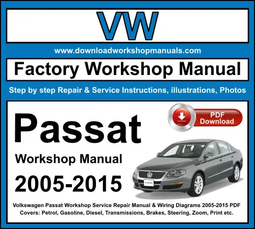 Volkswagen Passat 2005-2015 service repair manual PDF download