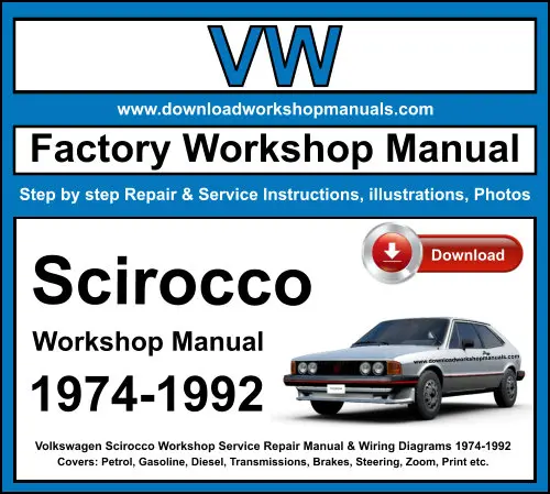 Volkswagen Scirocco 1974-1992 service repair manual PDF download