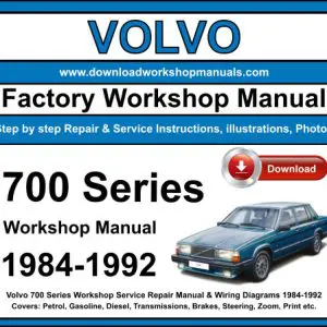 Volvo 700 Series 1984-1992 service repair manual PDF download